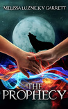 The Prophecy (The Spirit Keeper, Book 2) The Prophecy (The Spirit Keeper, Book 2)