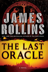 The Last Oracle: A Sigma Force Novel