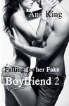 Falling for her Fake Boyfriend (Falling for her Fake Boyfriend, #2) Falling for her Fake Boyfriend (Falling for her Fake Boyfriend, #2)