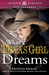 What a Texas Girl Dreams by Kristina Knight What a Texas Girl Dreams by Kristina Knight