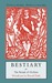 Bestiary: Or the Parade of ...