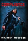 Compliance (Dust Chronicles, #2) Compliance (Dust Chronicles, #2)