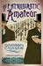 The Enthusiastic Amateur