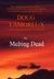 The Melting Dead
