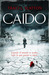 Caído (La trilogía Después, #1)