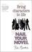 Nail Your Novel by Roz Morris Nail Your Novel by Roz Morris