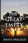 The Great Empty by Anita Melillo The Great Empty by Anita Melillo