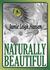 Naturally Beautiful