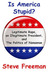 Is America Stupid?: Legitim...