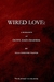 Wired Love: A Romance of Dots and Dashes