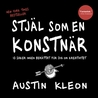 Stjäl som en konstnär