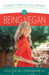 On Being Vegan: Reflections...