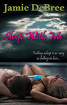 Sleep With Me Sleep With Me