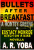 Bullets After Breakfast