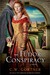 The Tudor Conspiracy by C.W. Gortner