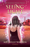 Seeing Light (The Seraphina Parrish Trilogy, #3)