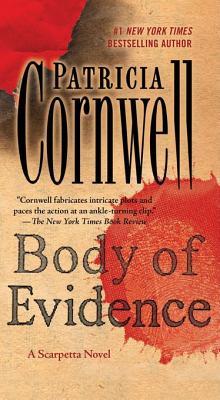 Body of Evidence: A Scarpetta Novel
