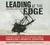 Leading at the Edge: Leadership Lessons from the Extraordinary Saga of Shackleton's Antarctic Expedition (Audio CD)