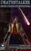 Deathstalker, Episode 1: The Man Who Had Everything (Deathstalker, #1)