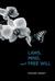 Laws, Mind, and Free Will by Steven Horst Laws, Mind, and Free Will by Steven Horst