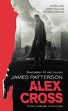 Alex Cross: Also published as CROSS
