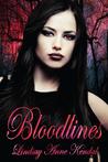 Bloodlines by Lindsay Anne Kendal Bloodlines by Lindsay Anne Kendal