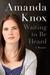 Waiting to Be Heard by Amanda Knox