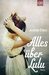Alles über Lulu (Paperback)