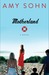 Motherland: A Novel (Paperback)
