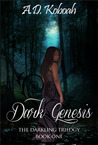 Dark Genesis (The Darkling Trilogy, #1)