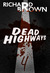 Dead Highways: Episode 4