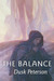The Balance by Dusk Peterson