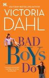 Bad Boys Do by Victoria Dahl Bad Boys Do by Victoria Dahl