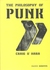 The philosophy of punk (Paperback)