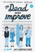The Dead Do Not Improve (Paperback)