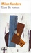 L'Art du roman (Mass Market Paperback)