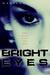 Bright Eyes