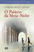 O Palácio da Meia-Noite by Carlos Ruiz Zafón