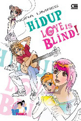 Hidup Love Is Blind! Nora Umres Hidup Love Is Blind! Nora Umres