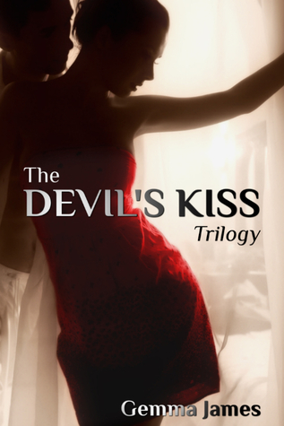 The Devil's Kiss Trilogy by Gemma James
