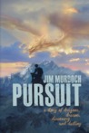 Pursuit by Jim Murdoch Pursuit by Jim Murdoch