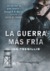 La guerra más fría (Tríptico de Asclepia, #2)