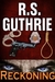 Reckoning (Detective Bobby Mac Thriller, #3)