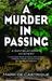 A Murder in Passing by Mark de Castrique