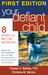 Your Defiant Child: Eight S...