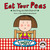 Eat Your Peas (Paperback)