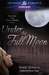 Under the Full Moon by Bobbi Romans Under the Full Moon by Bobbi Romans