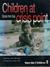 Children at Crisis Point: S...