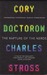The Rapture of the Nerds. Cory Doctorow, Charles Stross (Paperback)