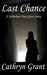 Last Chance (A Suburban Noi...